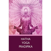 Hatha Yoga Pradipika - Paperback