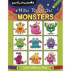 How To Draw Monsters: Learn How to Draw Monsters with Easy Step by Step Guide - Paperback
