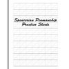 Spencerian Penmanship Practice Sheets: Cursive Style Handwriting Worksheets for Kids and Adults - Paperback