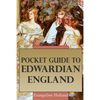 Pocket Guide to Edwardian England - Paperback