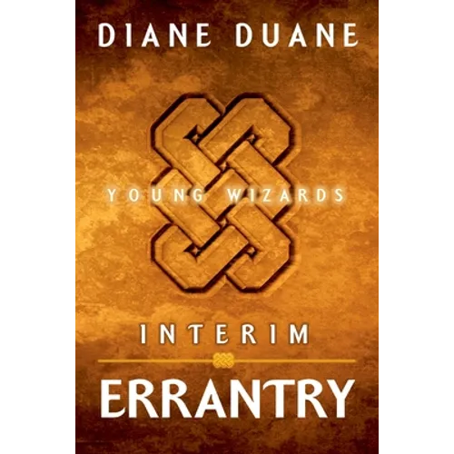 Interim Errantry: Three Tales of the Young Wizards - Paperback
