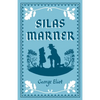 Silas Marner: Annotated Edition (Alma Classics Evergreens) - Paperback