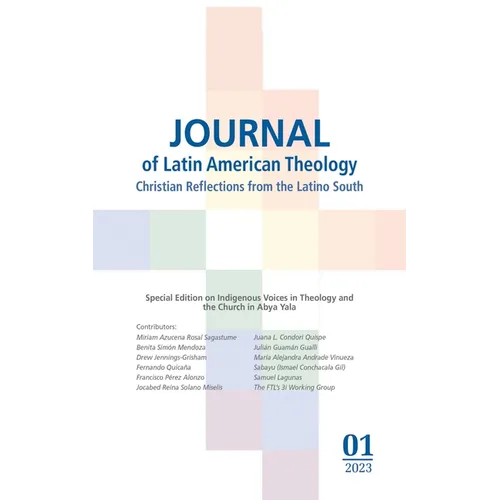 Journal of Latin American Theology, Volume 18, Number 1 - Paperback