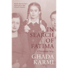 In Search of Fatima: A Palestinian Story - Paperback