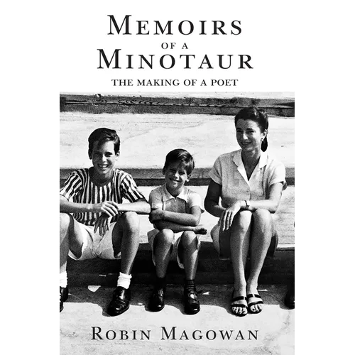 Memoirs of a Minotaur: From Merrill Lynch to Patty Hearst to Poetry - Hardcover