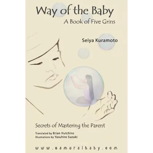 Way of the Baby: A Book of Five Grins - Paperback