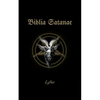 Biblia Satanae: Traditional Satanic Bible - Paperback