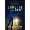 Gumshoe in the Dark: Volume 5 - Paperback