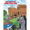 No Matter Who You Are - Paperback