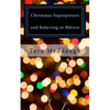 Christmas Superpowers and Believing in Blitzen: A One-Act Children's Play - Paperback
