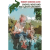 Shovel Nose and the Gator Grabbers - Paperback