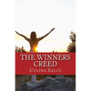 The Winners Creed: Dust yourself off, the winners creed on how to succeed after screwing up - Paperback