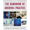 The Handbook of Archival Practice - Paperback
