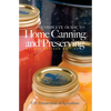 Complete Guide to Home Canning and Preserving - Paperback
