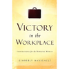 Victory In the Workplace - Paperback