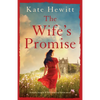 The Wife's Promise: A totally escapist WWII historical fiction novel - Paperback
