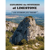 Exploring the Mysteries of Limestone with Hydroplate Theory - Paperback