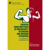 Societal Constructions of Masculinity in Chicanx and Mexican Literature - Hardcover
