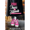 Pink Shoes and Jilbaab - Paperback