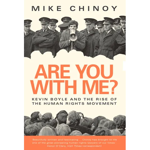 Are You with Me?: Kevin Boyle and the Human Rights Movement - Paperback