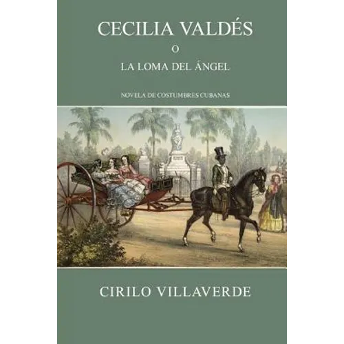 Cecilia Valdés o la loma del Ángel - Paperback