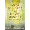 The Heart Mender: A Story of Second Chances - Paperback