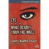 Eve / More Deadly Than the Male - Paperback