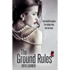 The Ground Rules - Paperback