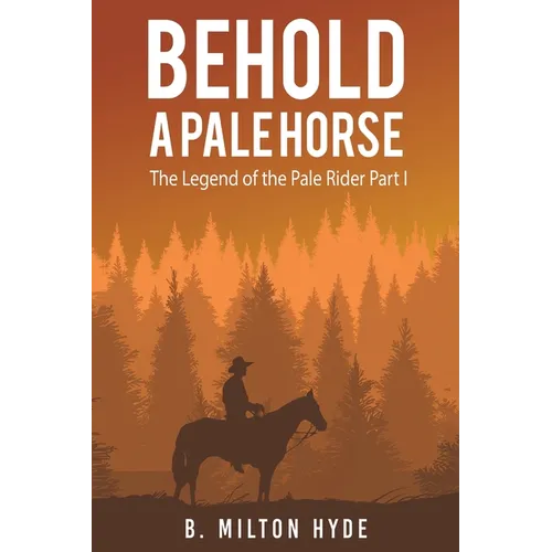 Behold a Pale Horse - Paperback