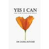 Yes I Can: Learn to use the power of self-efficacy - Paperback