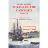 Henry Mowat, Voyage of the Canceaux 1764-1776: Voyage of the Canceaux 1764-1776: Abridged Logs of H. M. Armed Ship Canceaux - Paperback