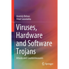 Viruses, Hardware and Software Trojans: Attacks and Countermeasures - Paperback