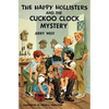 The Happy Hollisters and the Cuckoo Clock Mystery - Paperback