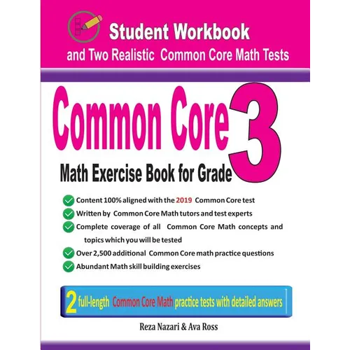 Common Core Math Exercise Book for Grade 3: Student Workbook and Two Realistic Common Core Math Tests - Paperback
