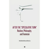 After the "Speculative Turn": Realism, Philosophy, and Feminism - Paperback