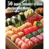 50 Japan Summer Season Recipes for Home - Paperback