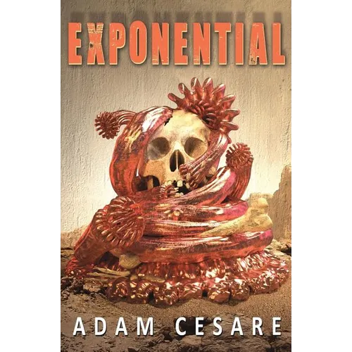 Exponential: A Novel of Monster Horror - Paperback