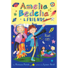 Amelia Bedelia & Friends #6: Amelia Bedelia & Friends Blast Off - Paperback