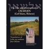 The Life and Destruction of Olshan (Gol'shany, Belarus): Translation of Lebn un umkum fun Olshan - Hardcover