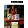 Granta 100: The Magazine of New Writing - Paperback