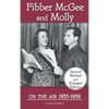 Fibber McGee and Molly On the Air 1935-1959 - Second Revised and Enlarged Edition (hardback) - Hardcover
