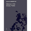 Silence in the Snowy Fields: Poems - Paperback