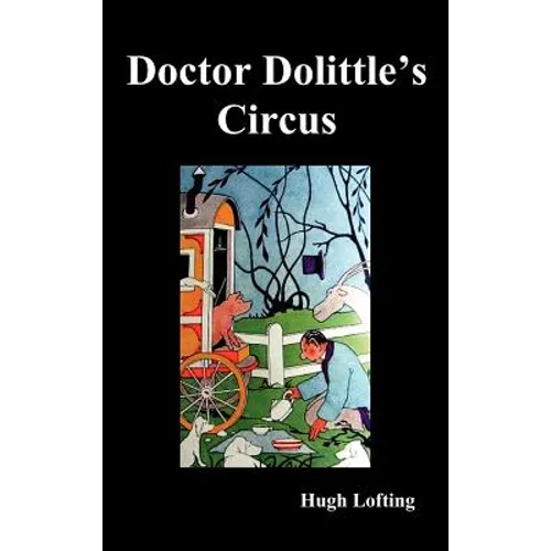 Dr. Dolittle's Circus - Hardcover