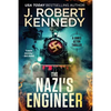 The Nazi's Engineer: A James Acton Thriller Book #20 - Paperback