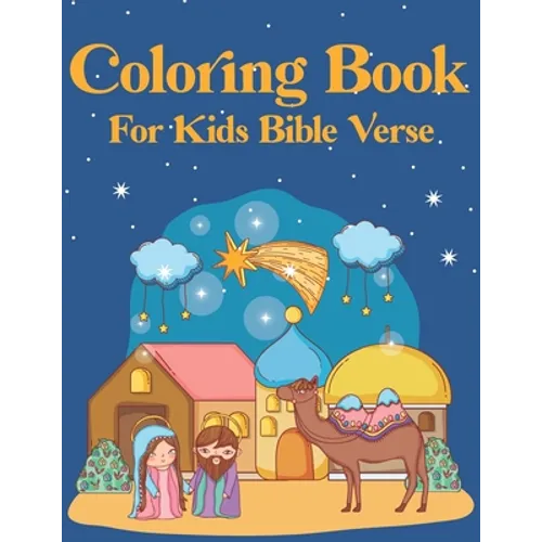 Coloring Book for kids Bible Verse: Christian Coloring Book for Children with Inspiring Bible Verse (volume 4) - Paperback
