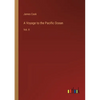 A Voyage to the Pacific Ocean: Vol. II - Paperback