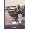Winners are Quitters: The Art of Thinking Differently - Paperback