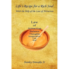Life's Recipe for a Rich Soul - With the Help of the Law of Attraction - Paperback