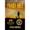 Fraidy Hole - Paperback