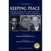 Keeping Peace: Reflections on Life, Legacy, Commitment and Struggle - Paperback
